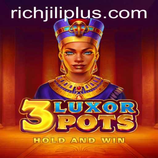 Unveiling the Thrilling World of 3LuxorPots