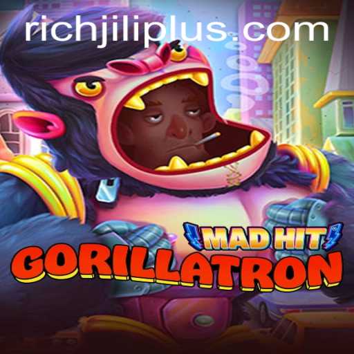 The Ultimate Guide to MadHitGorillatron: A Thrilling Adventure with RICHJILI